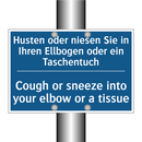 Husten oder niesen Sie in Ihren /.../ - Cough or sneeze into your elbow /.../