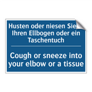 Husten oder niesen Sie in Ihren /.../ - Cough or sneeze into your elbow /.../