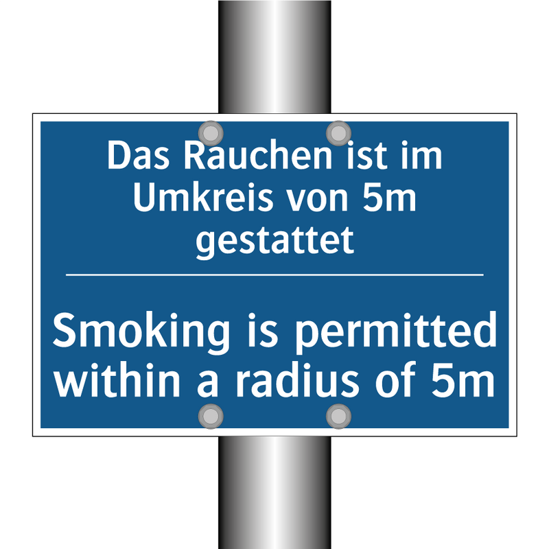 Das Rauchen ist im Umkreis von /.../ - Smoking is permitted within a /.../