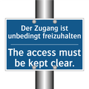 Der Zugang ist unbedingt freizuhalten/.../ - The access must be kept clear.