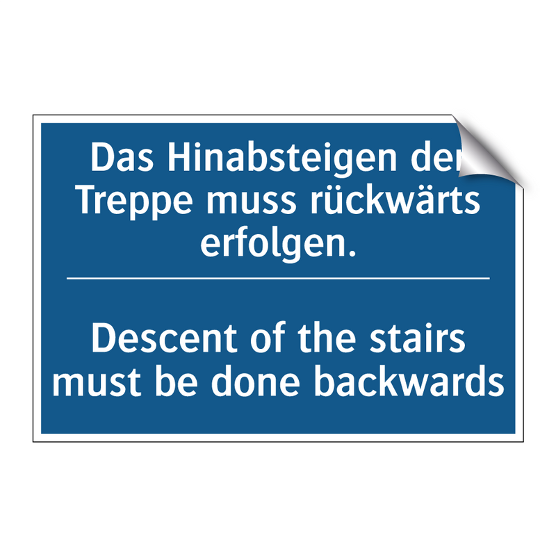 Das Hinabsteigen der Treppe muss /.../ - Descent of the stairs must be /.../