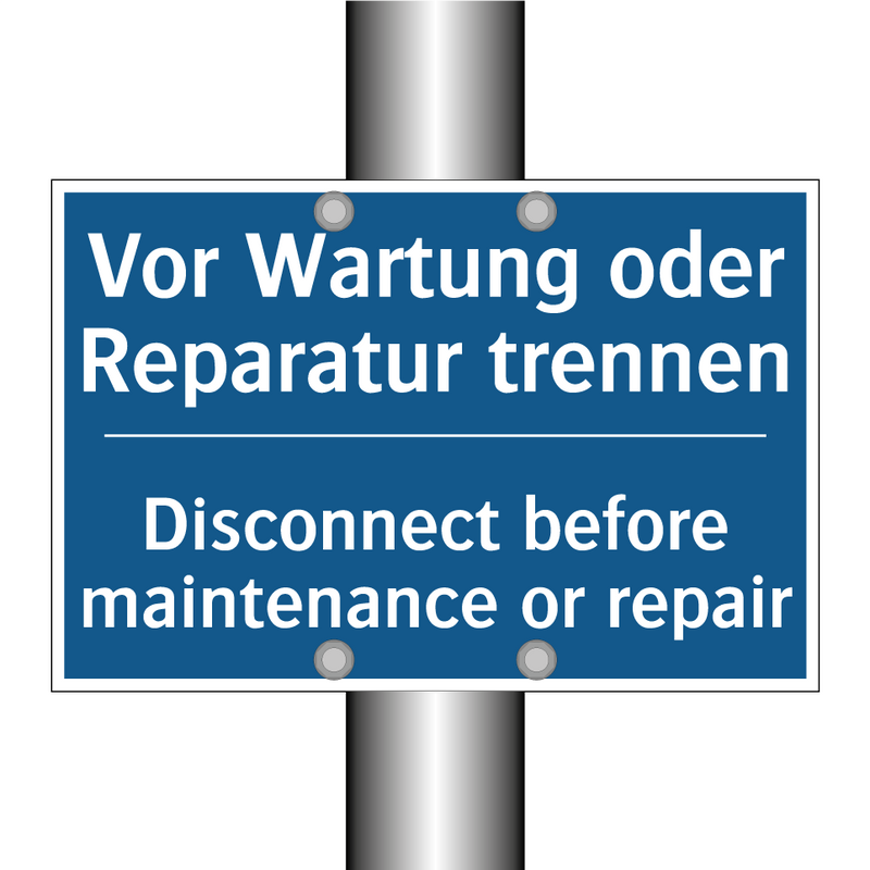 Vor Wartung oder Reparatur trennen/.../ - Disconnect before maintenance /.../