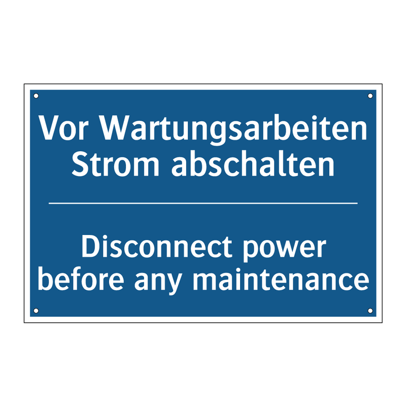 Vor Wartungsarbeiten Strom abschalten/.../ - Disconnect power before any maintenance/.../