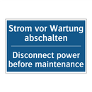 Strom vor Wartung abschalten - Disconnect power before maintenance/.../
