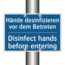 Hände desinfizieren vor dem Betreten/.../ - Disinfect hands before entering/.../