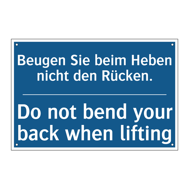 Beugen Sie beim Heben nicht den /.../ - Do not bend your back when lifting/.../