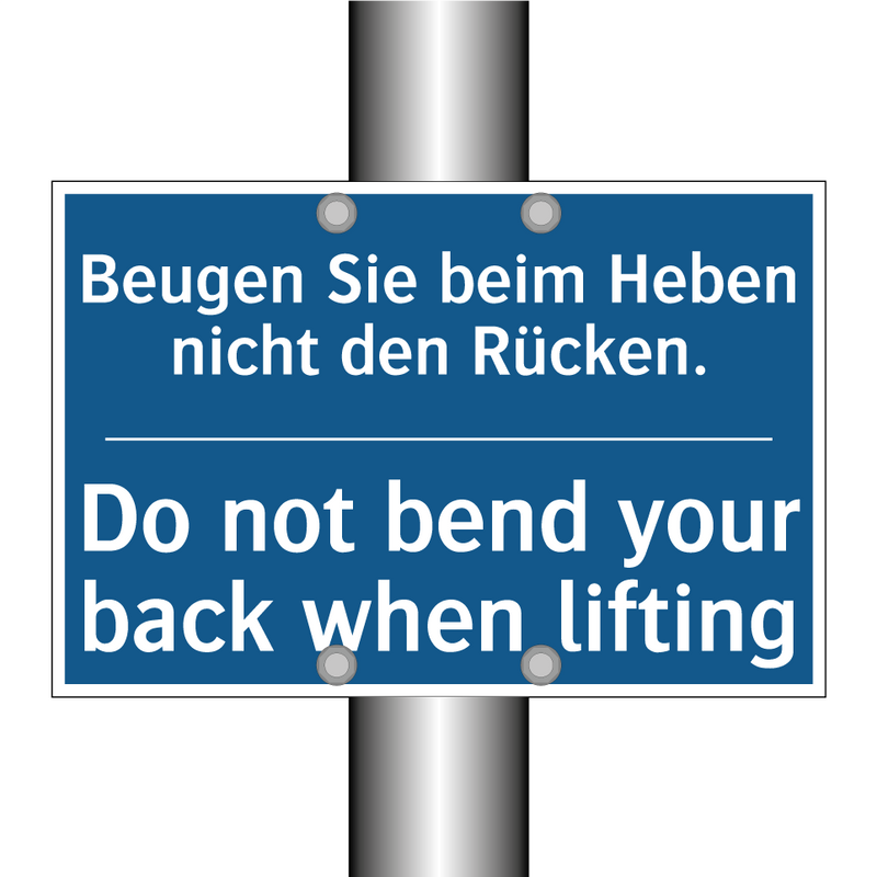 Beugen Sie beim Heben nicht den /.../ - Do not bend your back when lifting/.../
