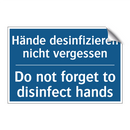 Hände desinfizieren nicht vergessen/.../ - Do not forget to disinfect hands/.../
