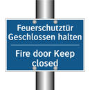 Feuerschutztür Geschlossen halten/.../ - Fire door Keep closed