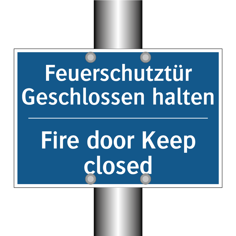 Feuerschutztür Geschlossen halten/.../ - Fire door Keep closed