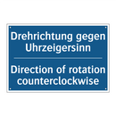 Drehrichtung gegen Uhrzeigersinn/.../ - Direction of rotation counterclockwise/.../