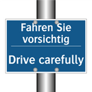 Fahren Sie vorsichtig - Drive carefully