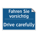Fahren Sie vorsichtig - Drive carefully