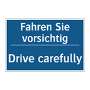 Fahren Sie vorsichtig - Drive carefully