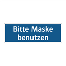 Bitte Maske benutzen