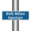 Bitte Maske benutzen