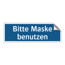 Bitte Maske benutzen