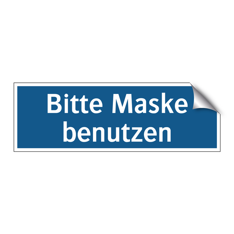 Bitte Maske benutzen