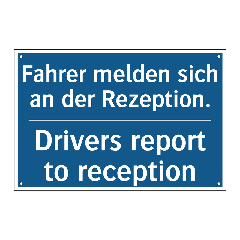Fahrer melden sich an der Rezeption./.../ - Drivers report to reception