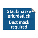 Staubmaske erforderlich - Dust mask required