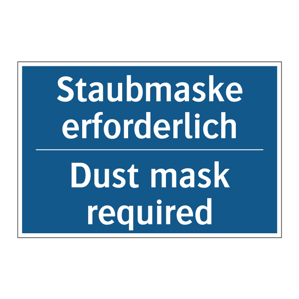 Staubmaske erforderlich - Dust mask required