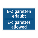 E-Zigaretten erlaubt - E-cigarettes allowed