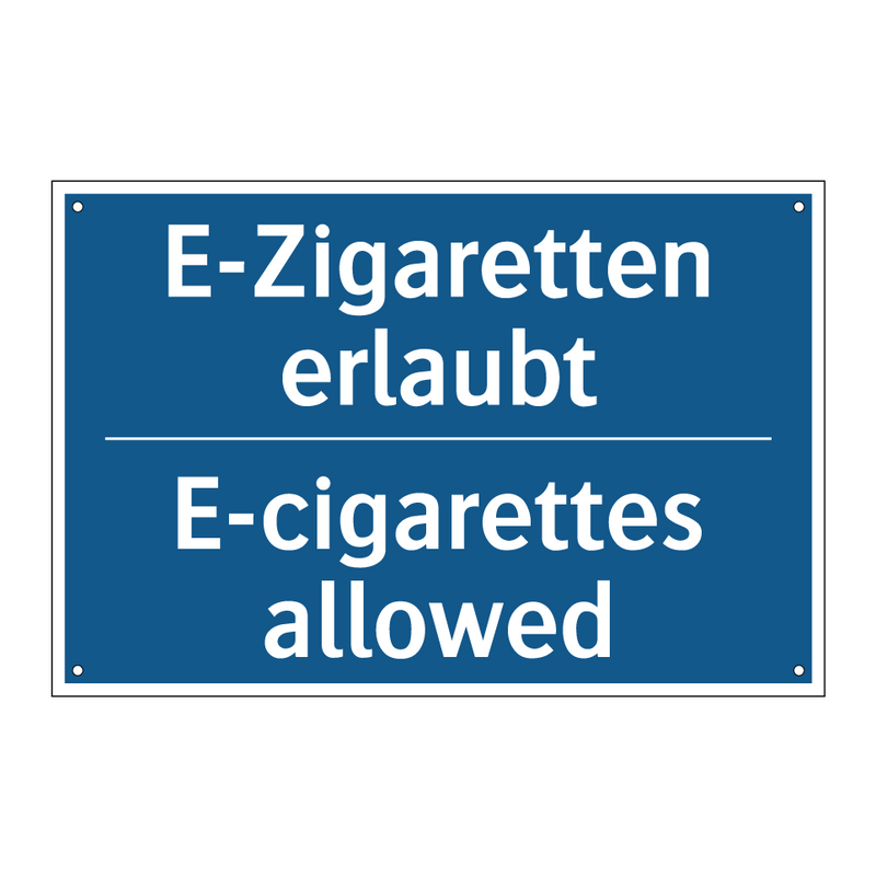 E-Zigaretten erlaubt - E-cigarettes allowed