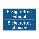 E-Zigaretten erlaubt - E-cigarettes allowed