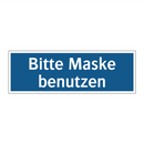 Bitte Maske benutzen