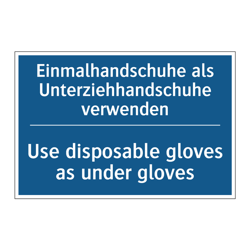 Einmalhandschuhe als Unterziehhandschuhe /.../ - Use disposable gloves as under /.../