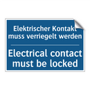 Elektrischer Kontakt muss verriegelt /.../ - Electrical contact must be locked/.../