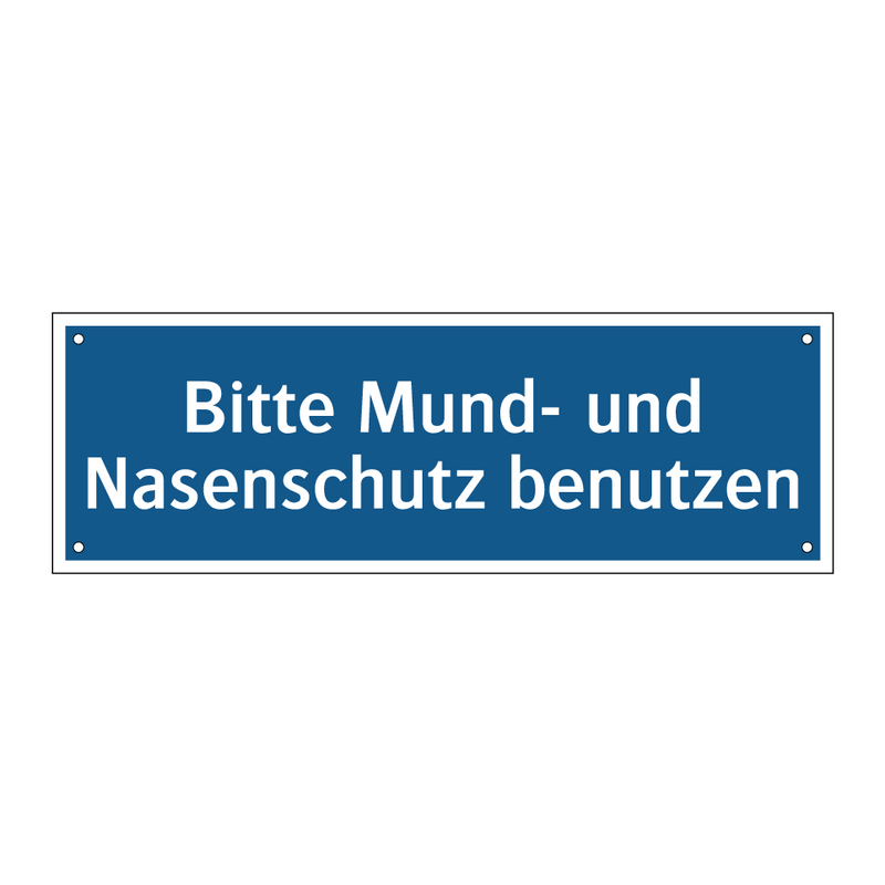 Bitte Mund- und Nasenschutz benutzen