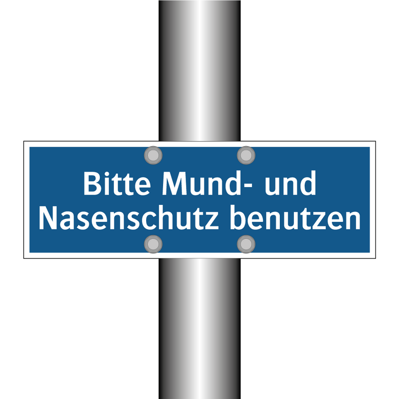 Bitte Mund- und Nasenschutz benutzen