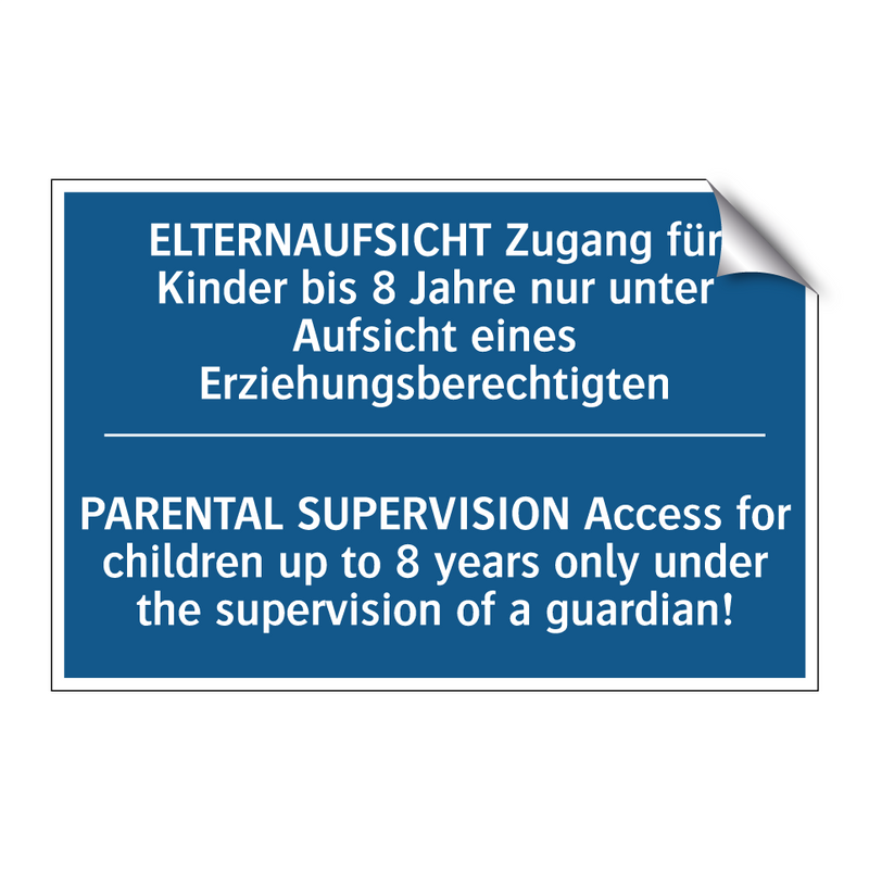 ELTERNAUFSICHT Zugang für Kinder /.../ - PARENTAL SUPERVISION Access for /.../