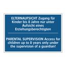 ELTERNAUFSICHT Zugang für Kinder /.../ - PARENTAL SUPERVISION Access for /.../