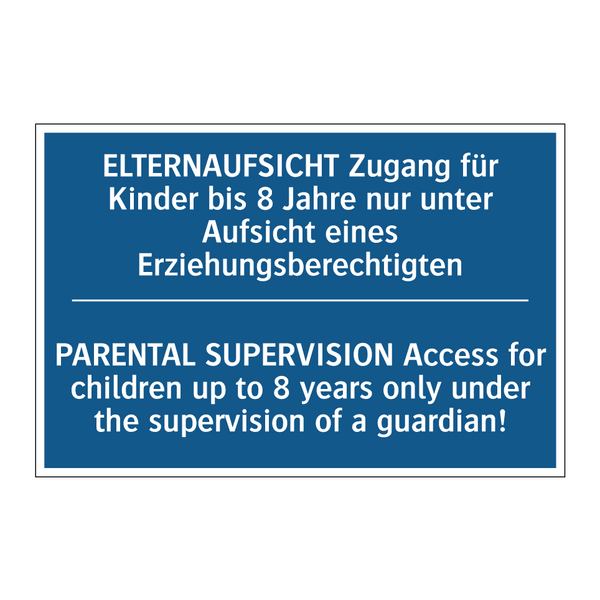 ELTERNAUFSICHT Zugang für Kinder /.../ - PARENTAL SUPERVISION Access for /.../