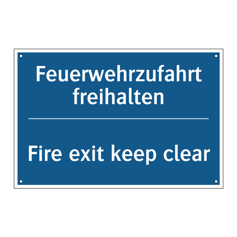Feuerwehrzufahrt freihalten - Fire exit keep clear