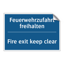 Feuerwehrzufahrt freihalten - Fire exit keep clear
