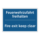Feuerwehrzufahrt freihalten - Fire exit keep clear