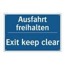 Ausfahrt freihalten - Exit keep clear