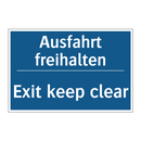 Ausfahrt freihalten - Exit keep clear