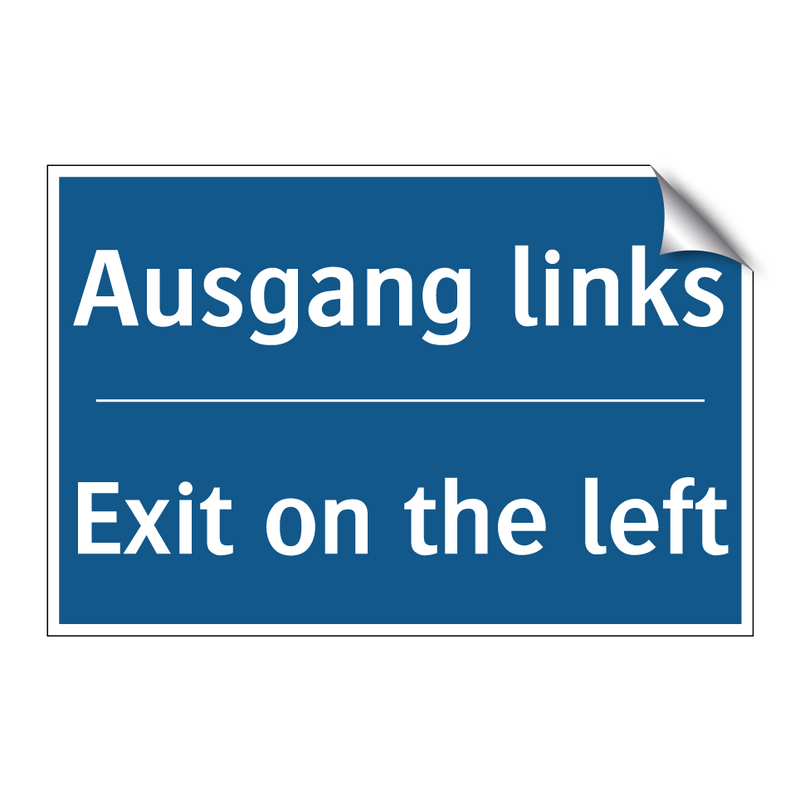 Ausgang links - Exit on the left