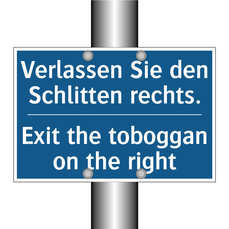Verlassen Sie den Schlitten rechts./.../ - Exit the toboggan on the right