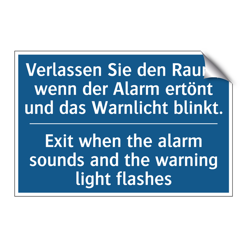 Verlassen Sie den Raum, wenn der /.../ - Exit when the alarm sounds and /.../
