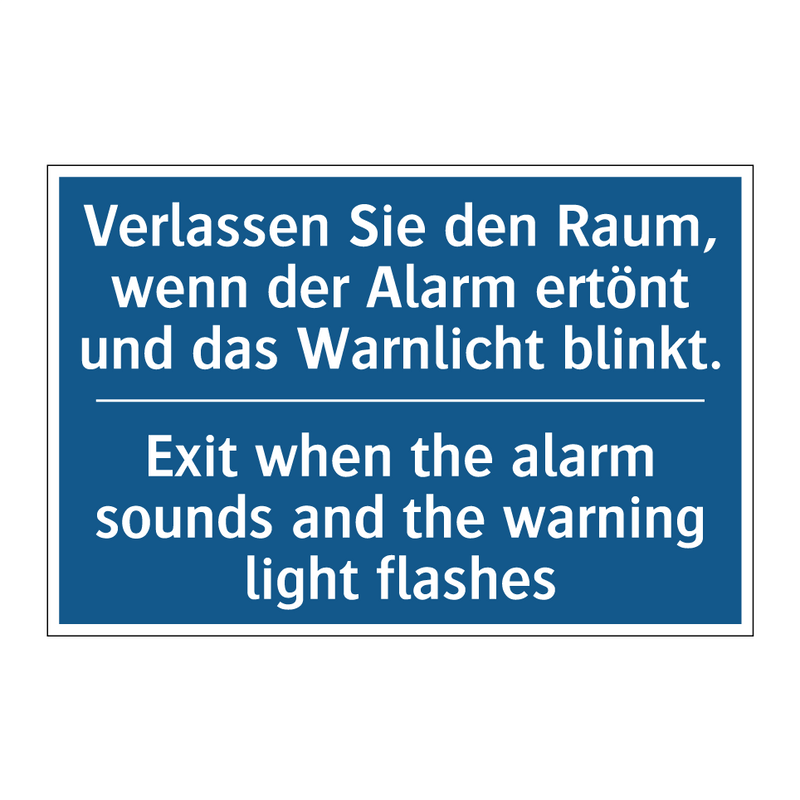Verlassen Sie den Raum, wenn der /.../ - Exit when the alarm sounds and /.../