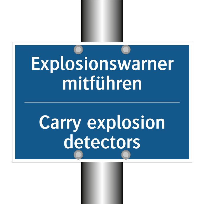 Explosionswarner mitführen - Carry explosion detectors