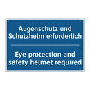 Augenschutz und Schutzhelm erforderlich/.../ - Eye protection and safety helmet /.../