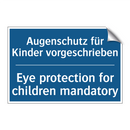 Augenschutz für Kinder vorgeschrieben/.../ - Eye protection for children mandatory/.../