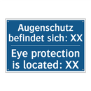 Augenschutz befindet sich: XX - Eye protection is located: XX
