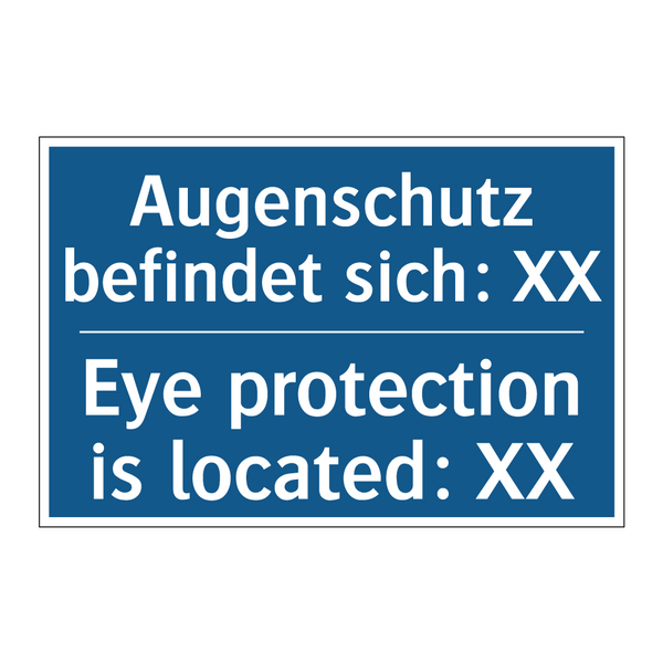 Augenschutz befindet sich: XX - Eye protection is located: XX
